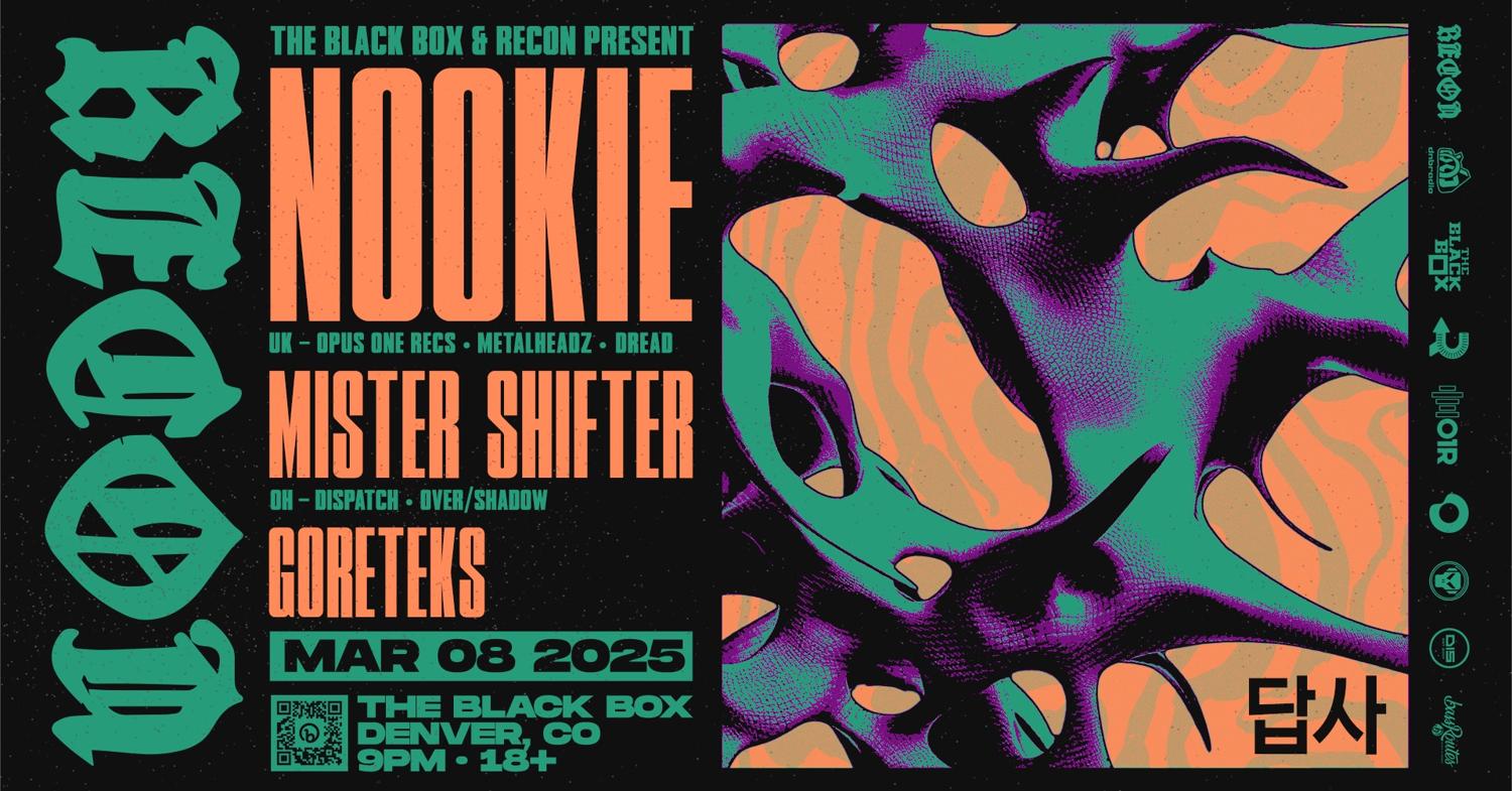 The Black Box & Recon Present: Nookie