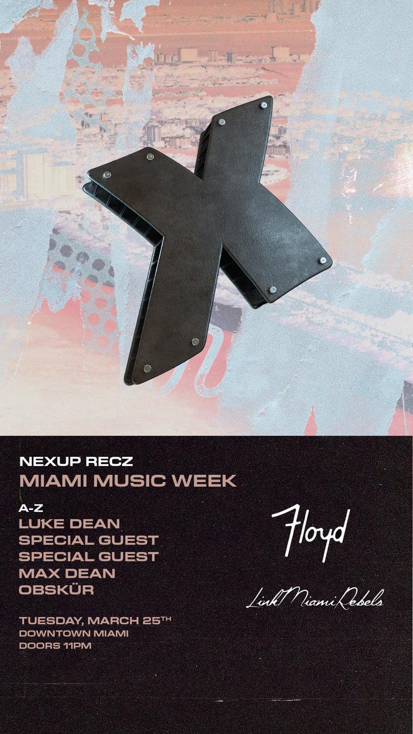 Nexup Recz: Miami Music Week