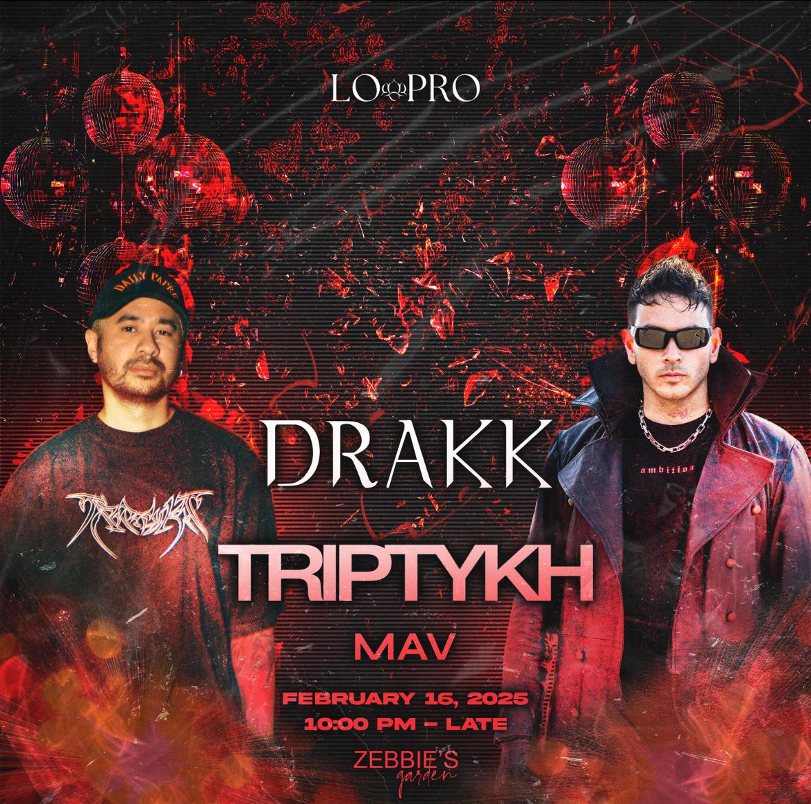 Lo Pro Presents: Drakk X Triptykh