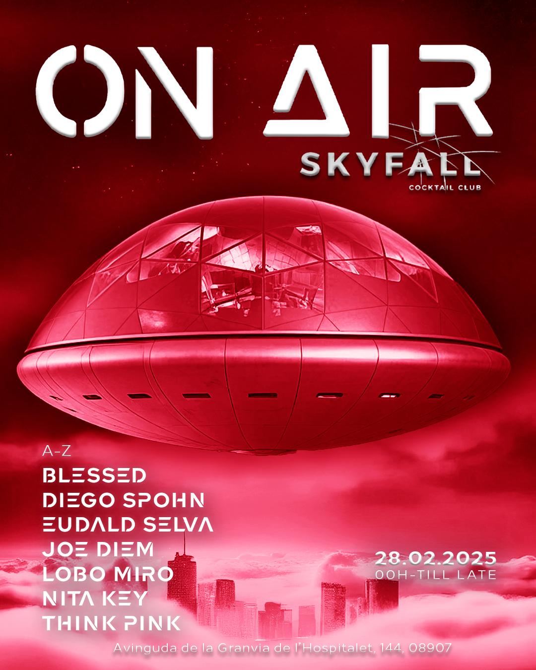 On Air At Skyfall