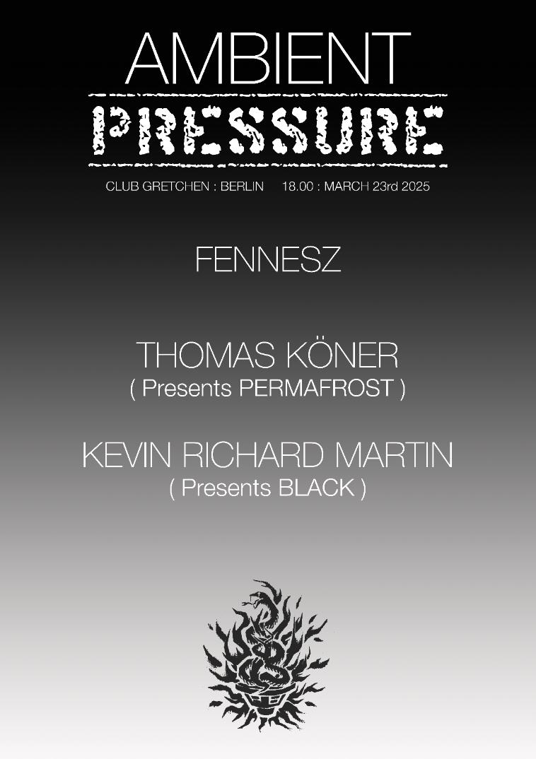 The Bug Presents: Pressure Weekender Day2 - Ambient Pressure