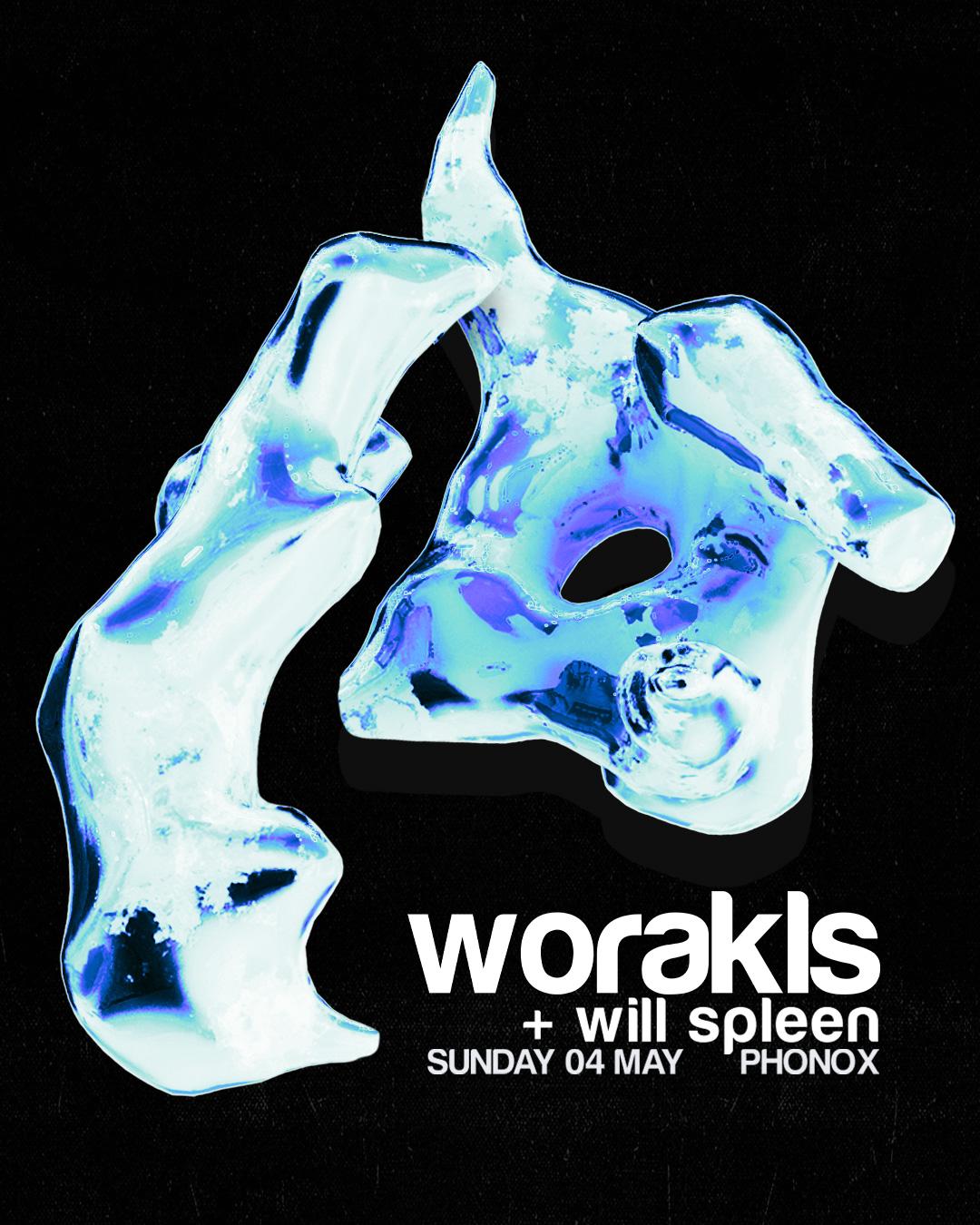 Worakls & Will Spleen