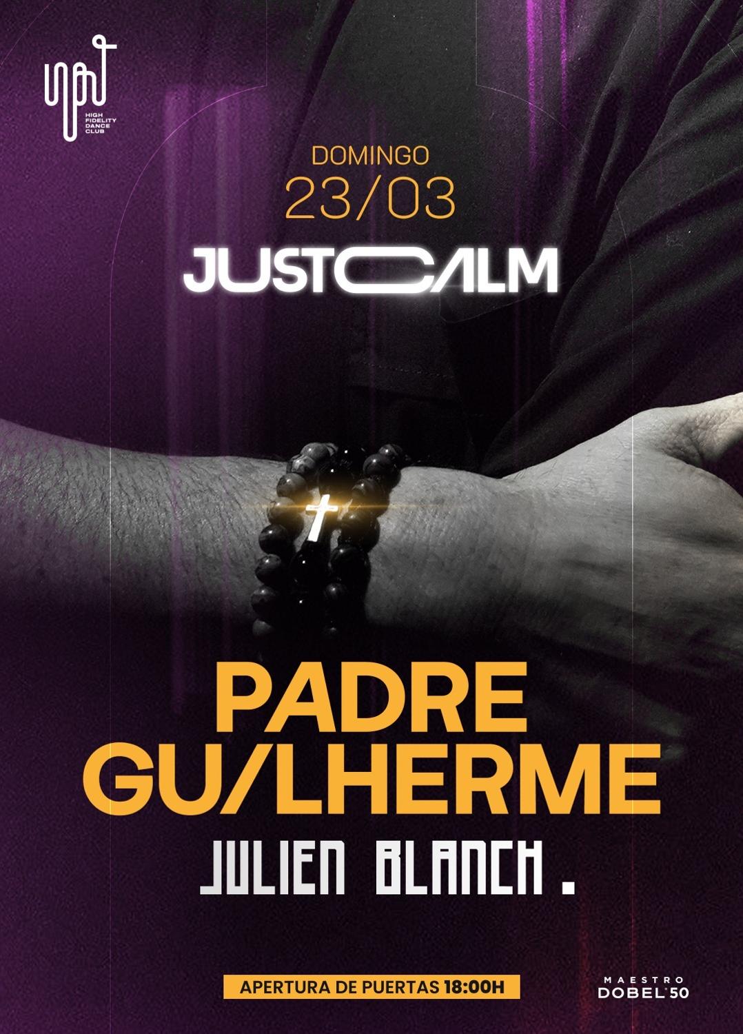 Just Calm Pres Padre Guilherme