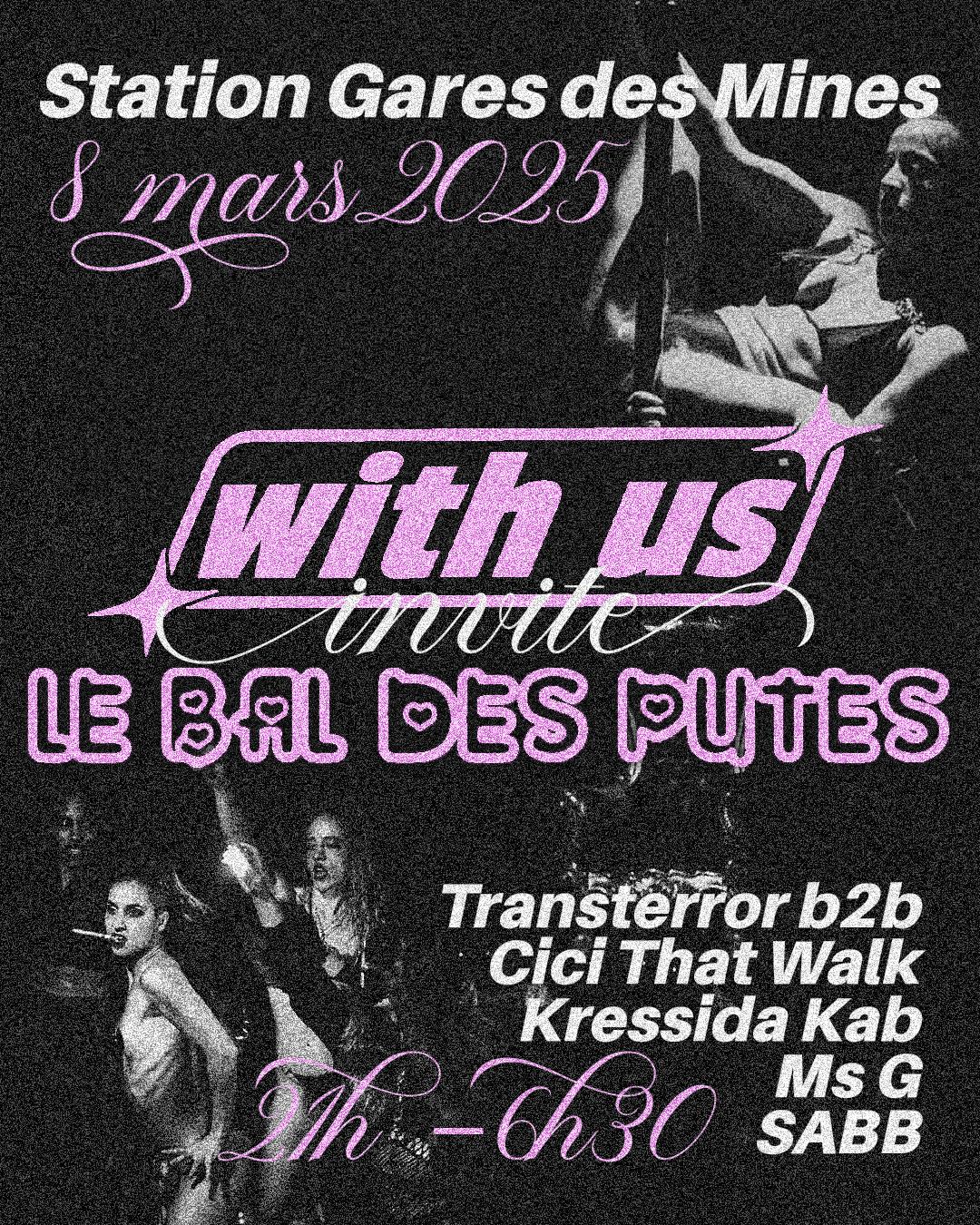 With Us Invite Le Bal Des Putes