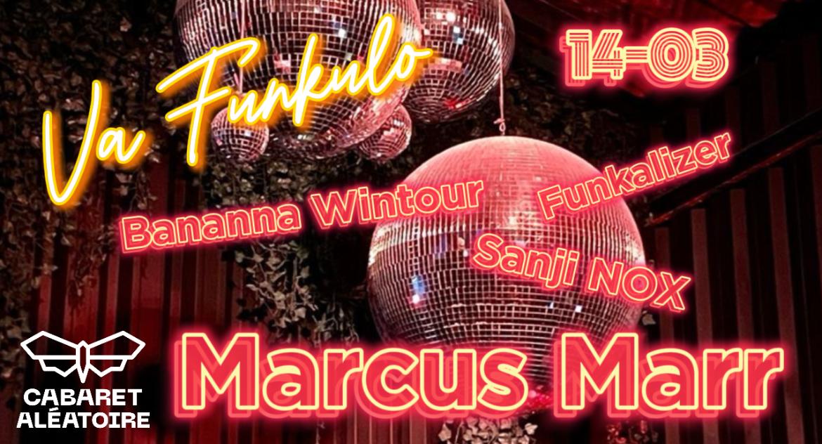 Club Cabaret X Va Funkulo Invite Marcus Marr