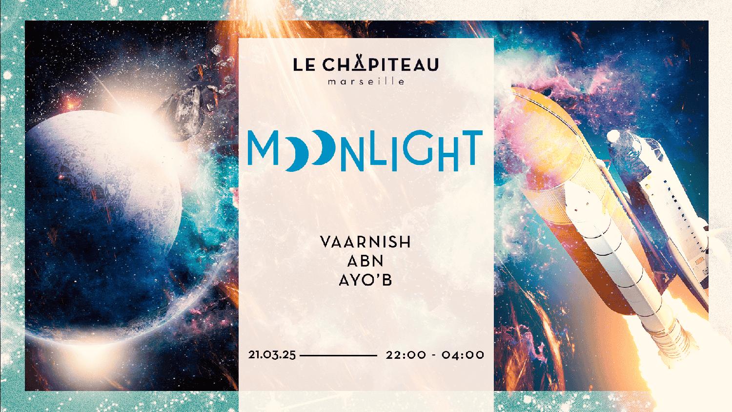 Moonlight W/ Vaarnish, Abn & Ayo'B