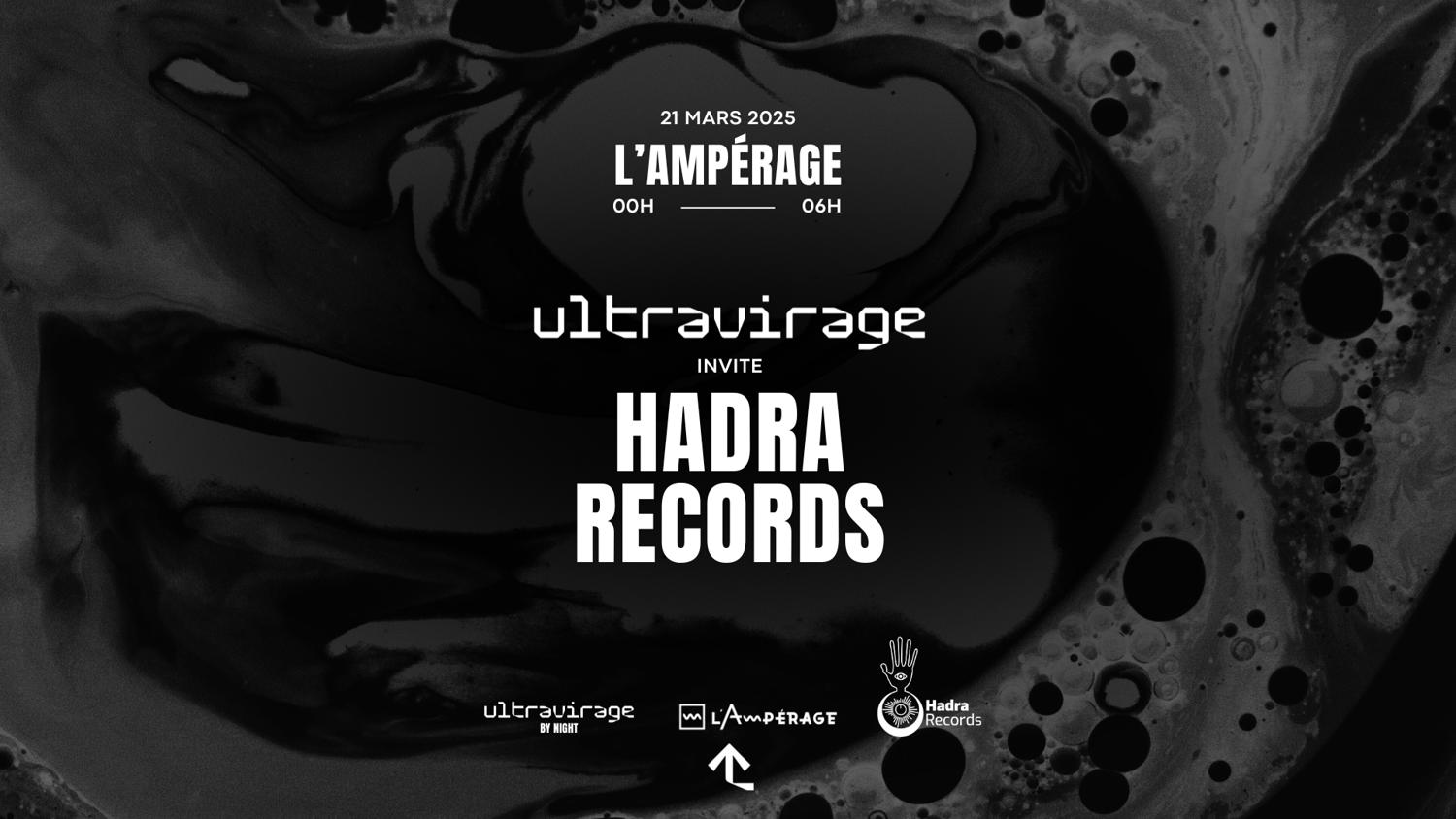 Ultravirage By Night - L'Ampérage W/ Hadra Records