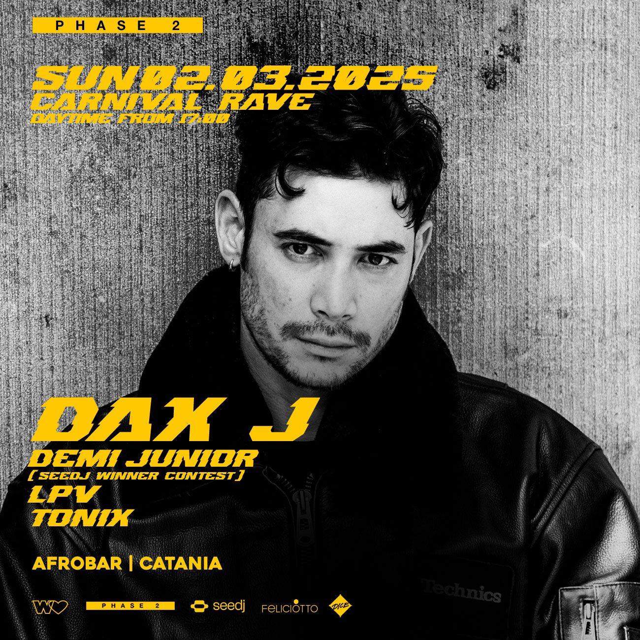 Carnival Rave Day2 With Dax J