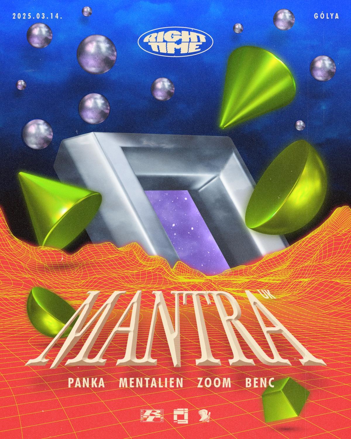 ◉ Right Time - Mantra (Rupture London - Uk) ◉