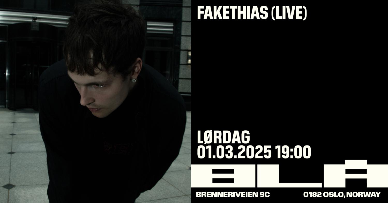 Fakethias (Live)