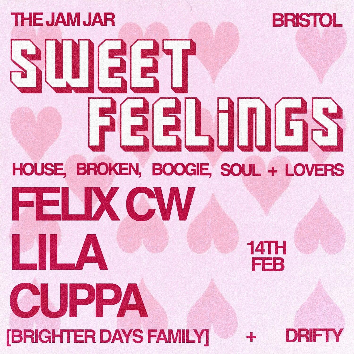 Sweet Feelings With Felix Cw, Cuppa, Lila & Drifty