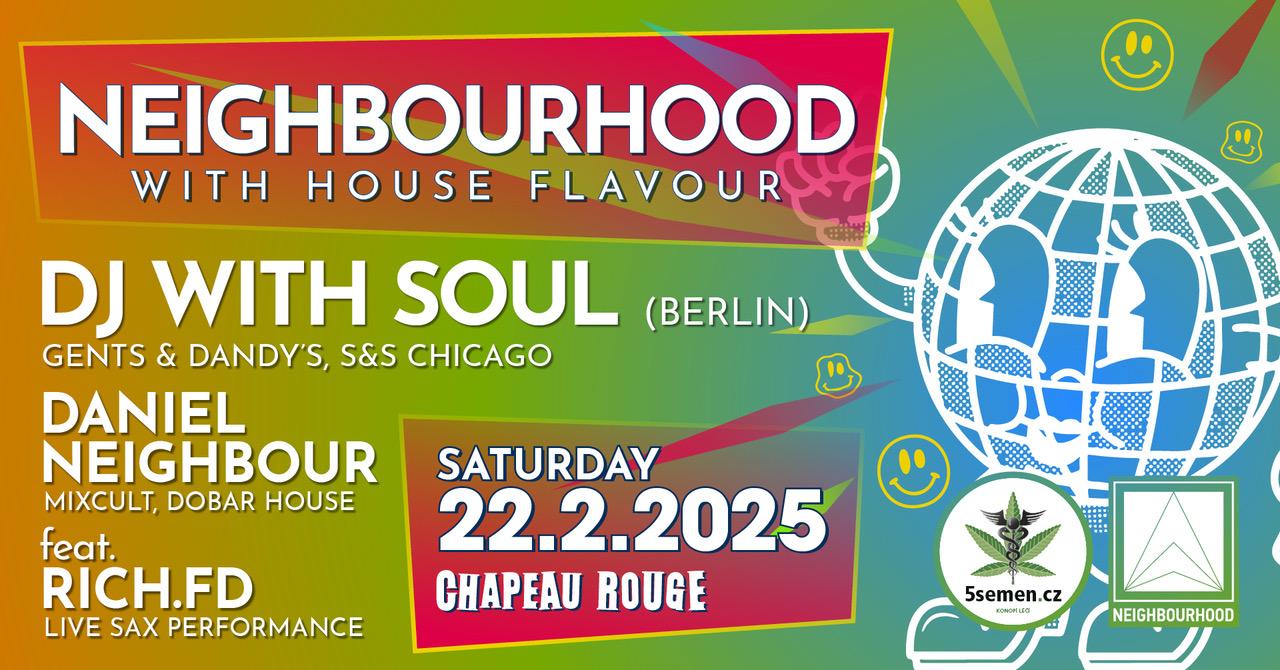 Neighbourhood W/Dj With Soul (Berlin)