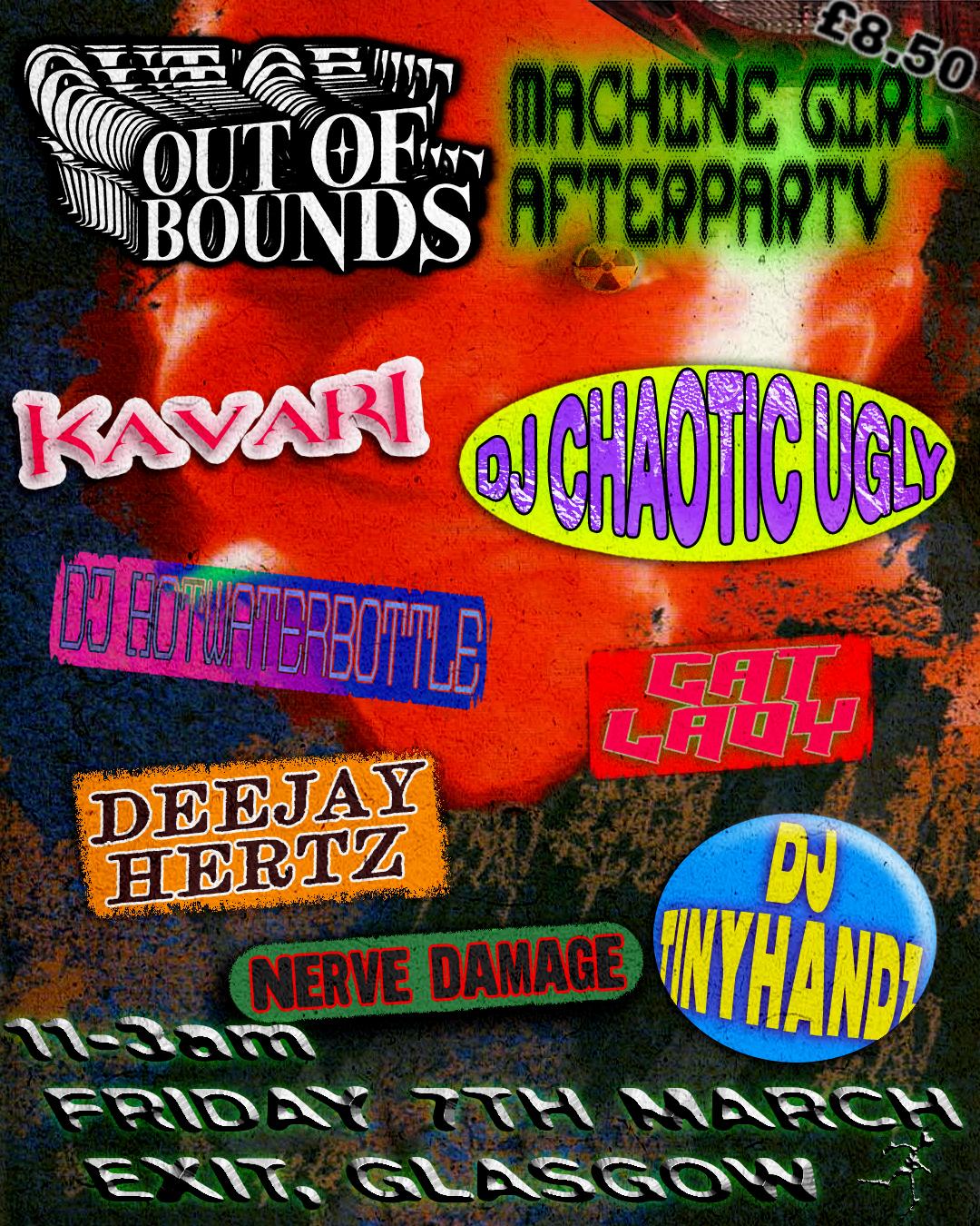 Out Of Bounds Presents: Dj Chaotic Ugly & Kavari (Machine Girl Afterparty)