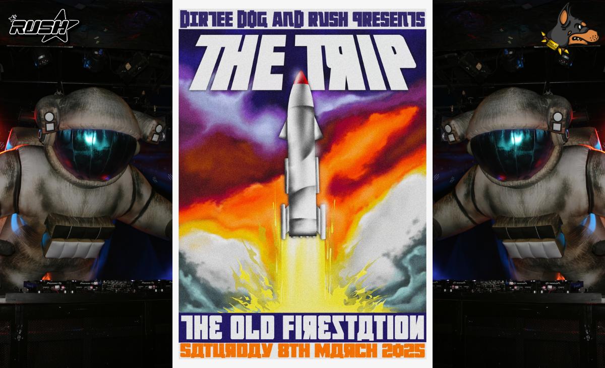 Dirteedog & Rush Presents: The Trip