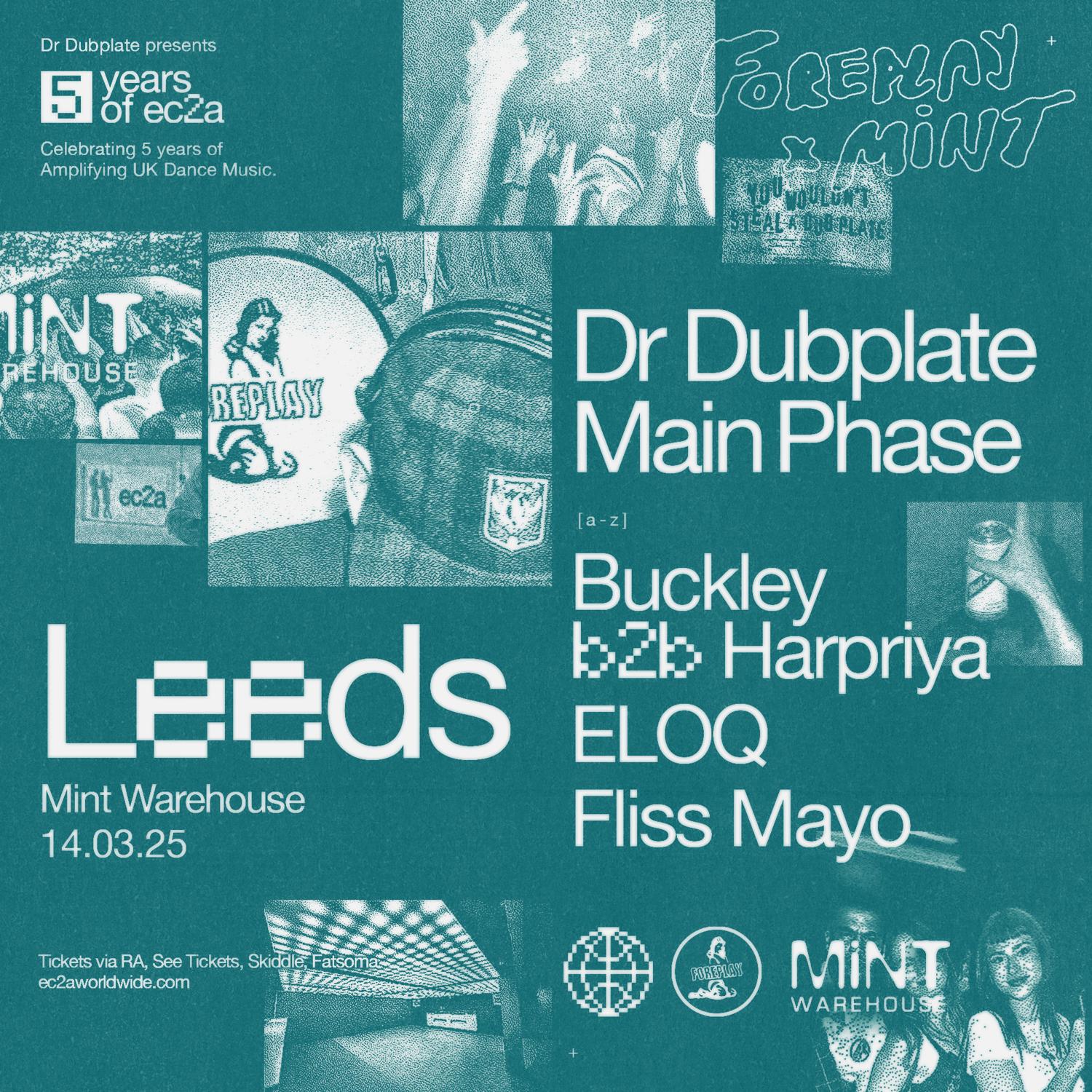 5Yr Ec2A: Mainphase + Dr Dubplate + Eloq + Fliss Mayo + Buckley B2B Harpriya