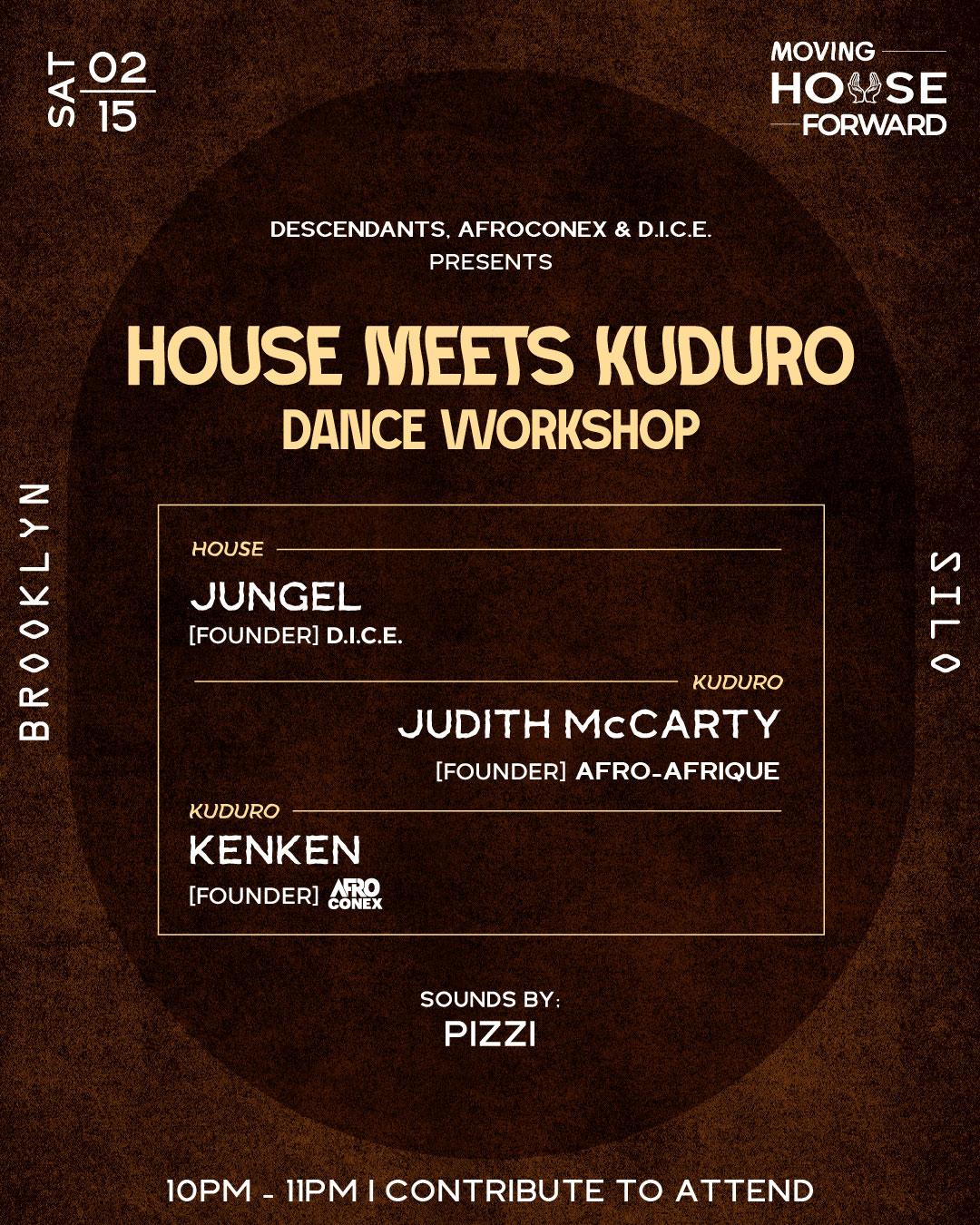 House Meets Kuduro: Dance Workshop