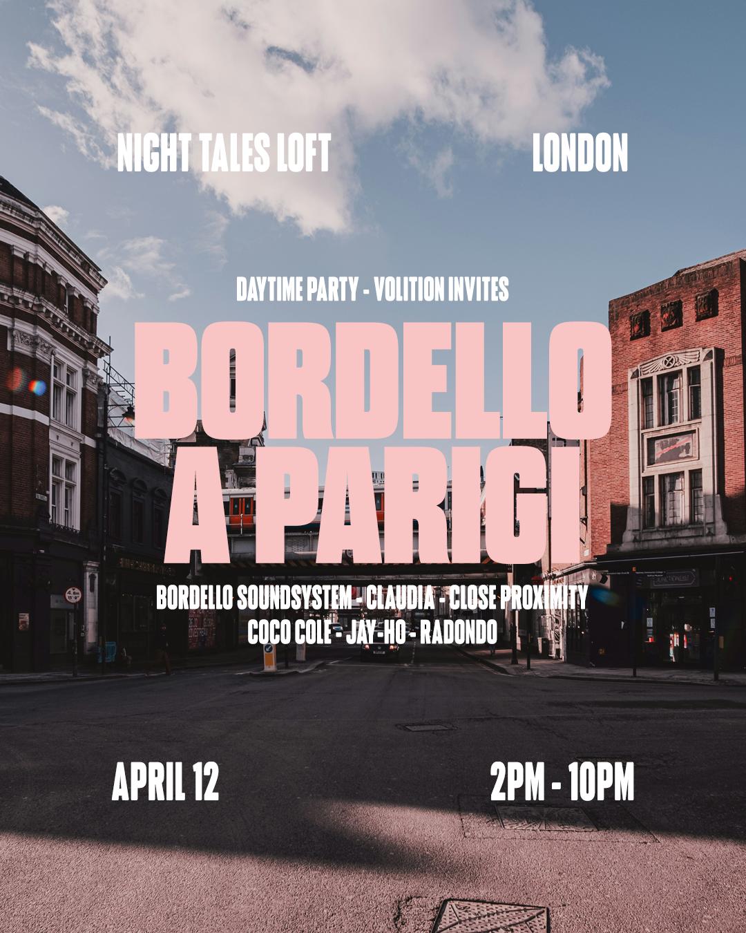 Volition Invites: Bordello A Parigi (Day Party)