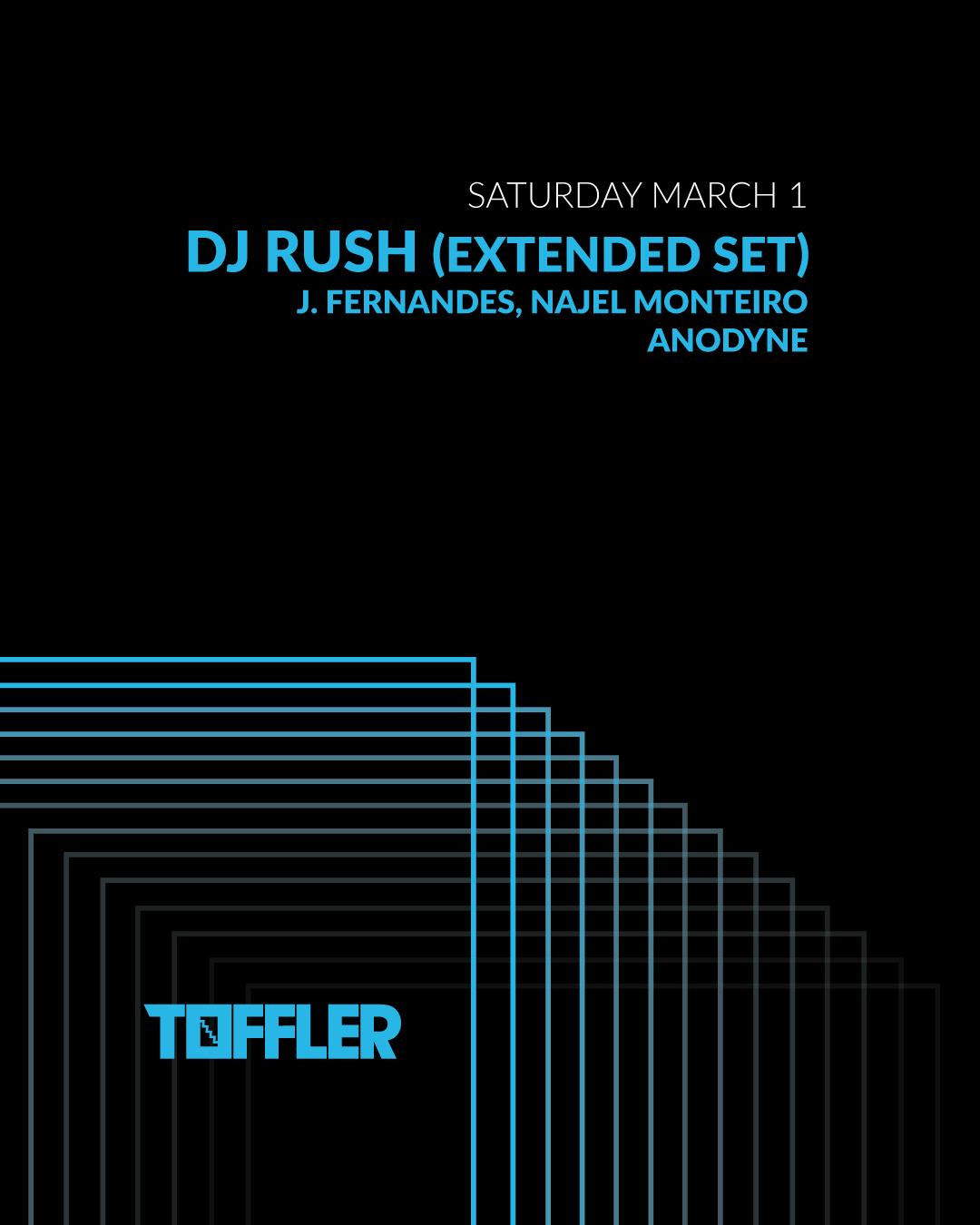 Toffler Presents Dj Rush (Extended Set)