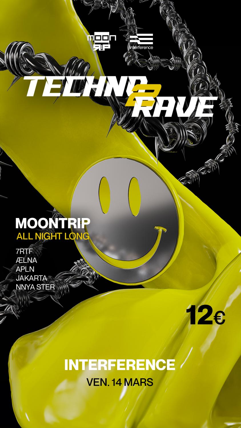 Techno 2 Rave - Moontrip X Interference