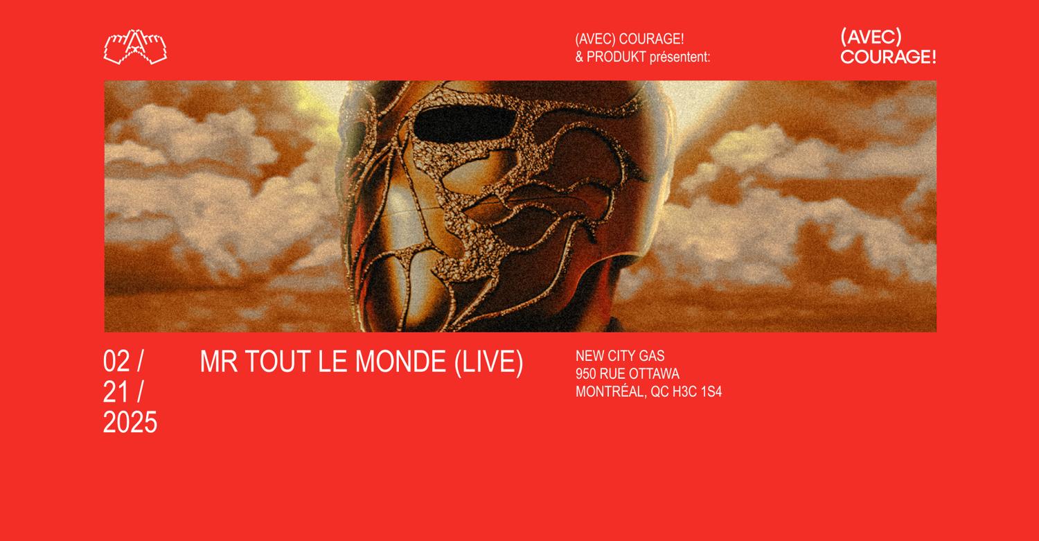 Mr Tout Le Monde (Live) - Montréal