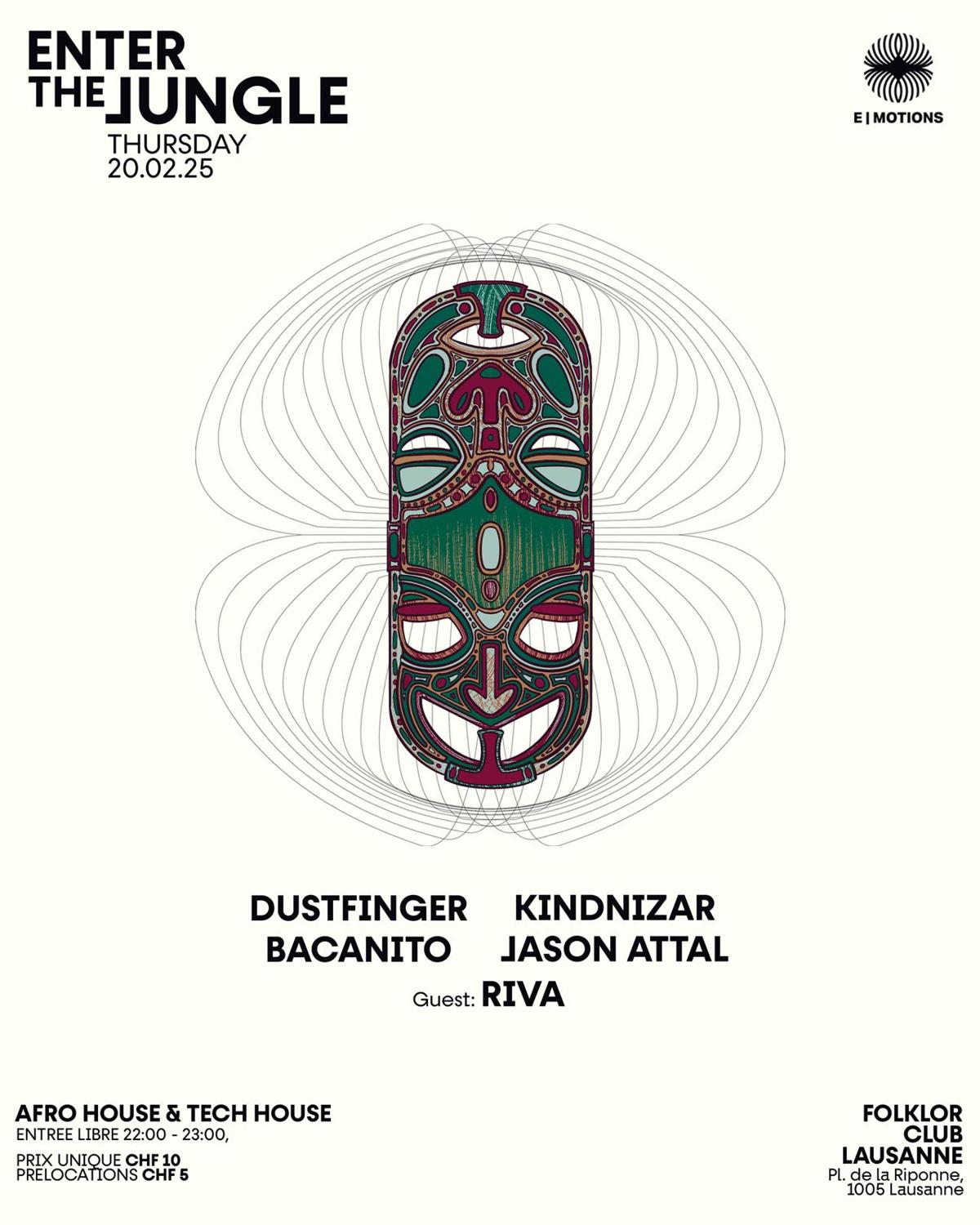 Enter The Jungle /// Riva - Dust Finger - Kindnizar - Bacanito - Jason Attal