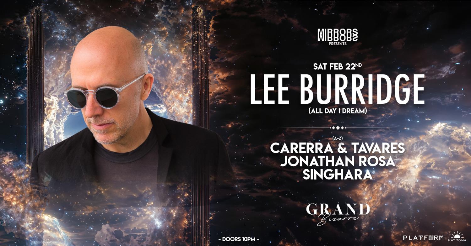 Mirrors: Lee Burridge