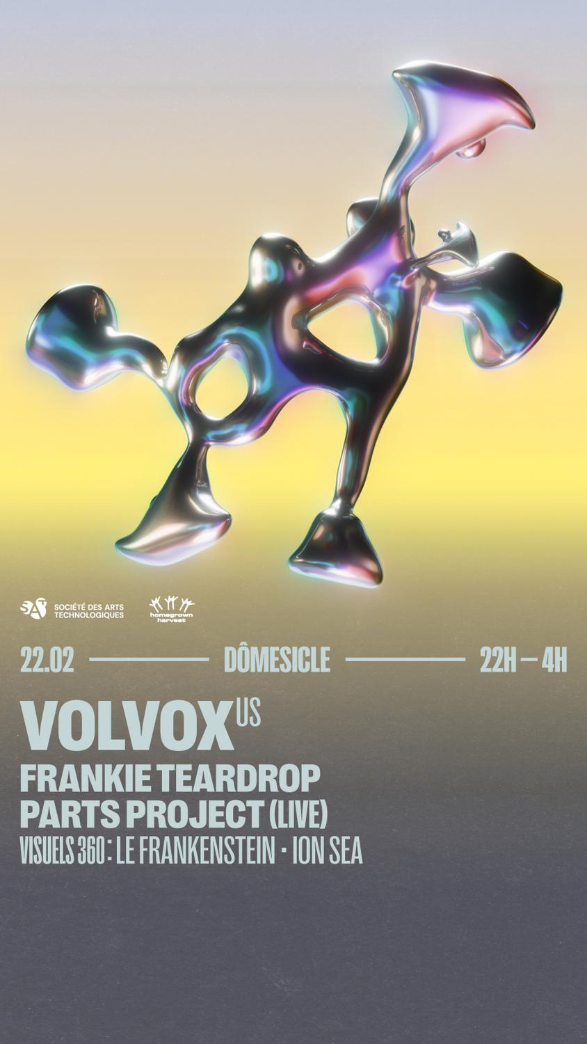 Dômesicle X Homegrown — Volvox  • Frankie Teardrop  • Parts Project Live