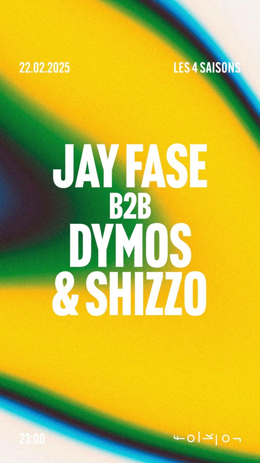 Les 4 Saisons /// Jay Fase X Dymos & Shizzo