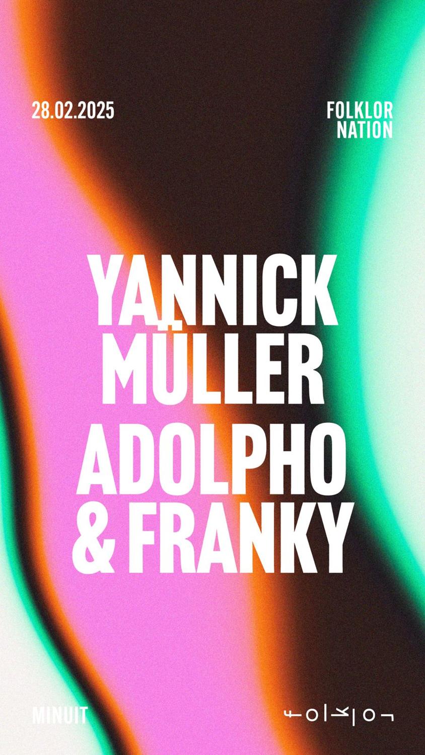 Folklor Nation /// Yannick Müller - Adolpho & Franky