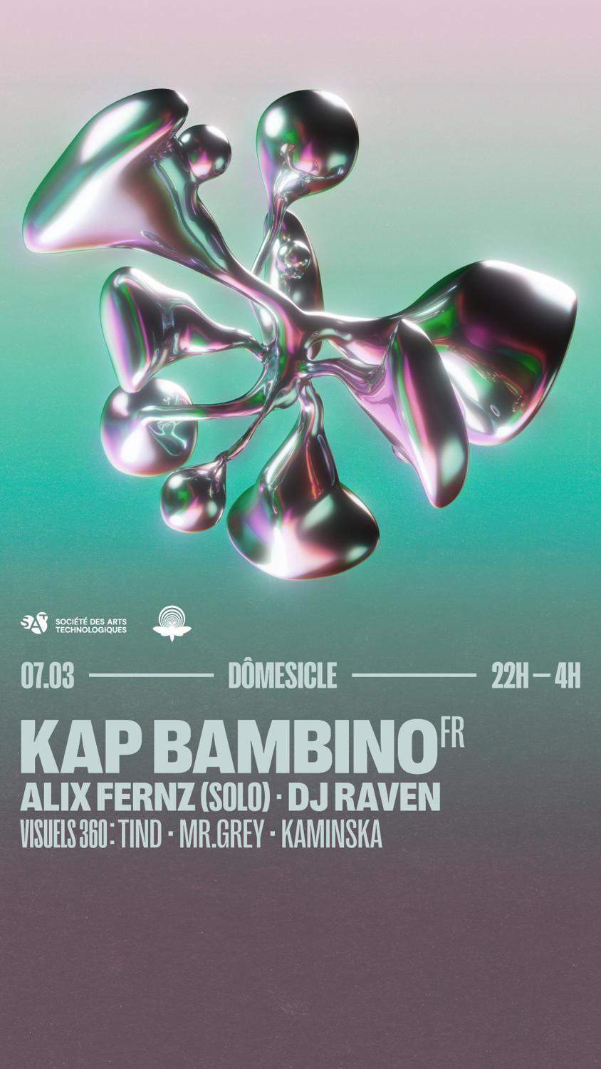 Dômesicle X Mothland — Kap Bambino • Alix Fernz (Solo)  • Dj Raven