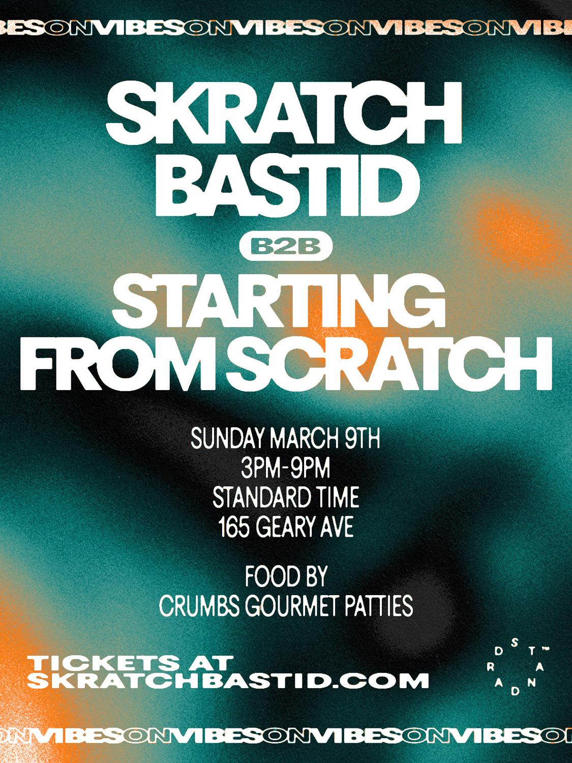 215: Skratch Bastid B2B Starting From Scratch