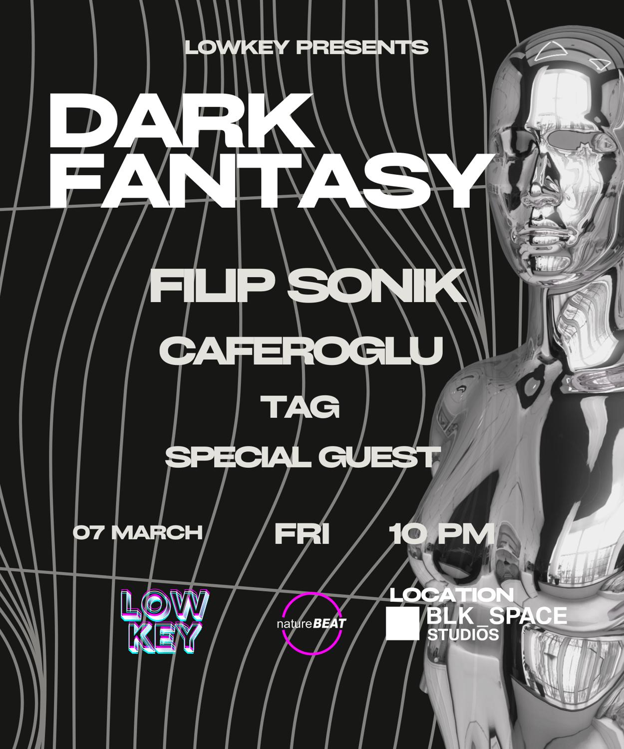 Lowkey Presents Dark Fantasy - Filip Sonik (Pl), Caferoglu, Tag