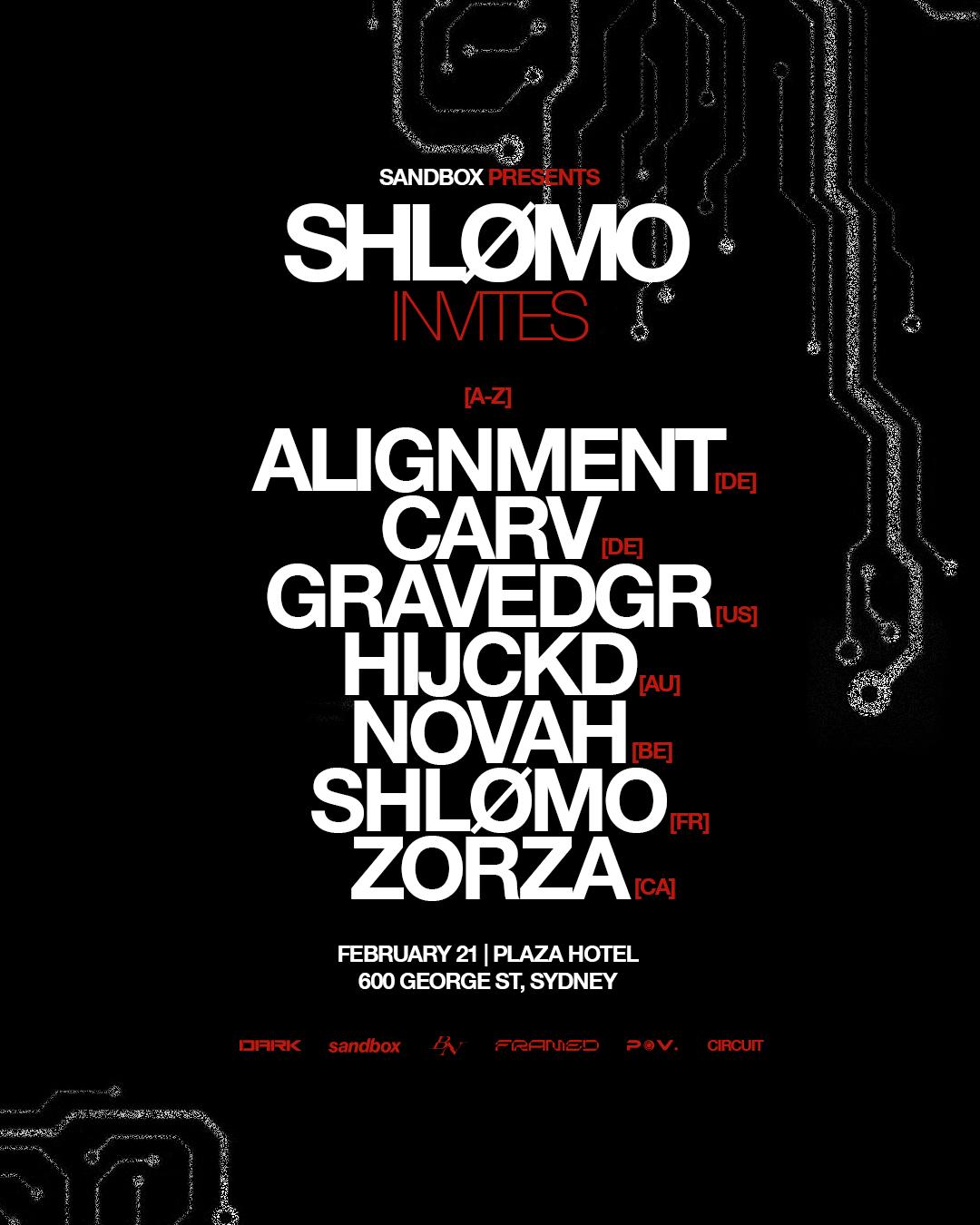 Sandbox Feat. Shlomo (Fr), Alignment (De), Carv (De), Novah (Be), Gravedgr (Usa), Hijckd + More