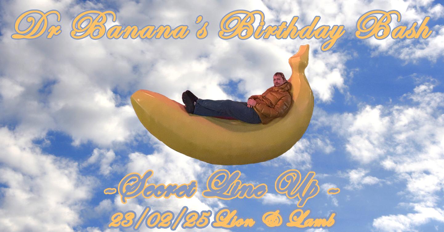 Dr Banana'S Birthday Bash