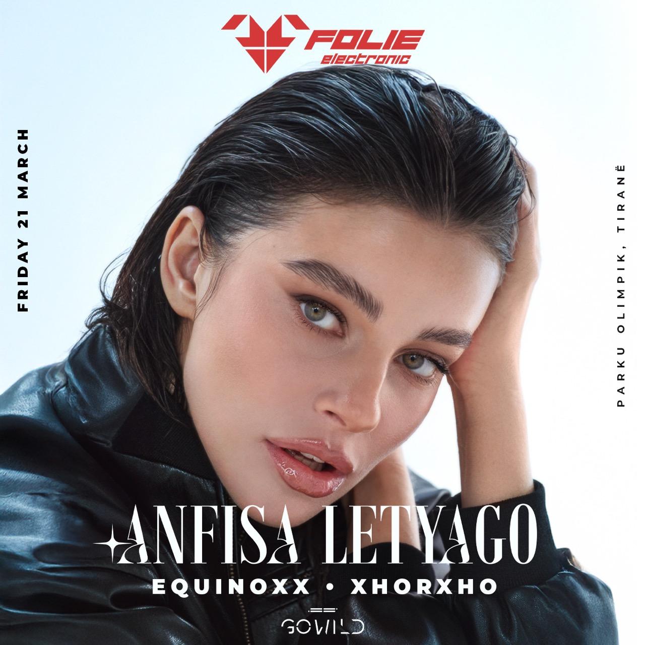 Folie Electronic Presents: Anfisa Letyago