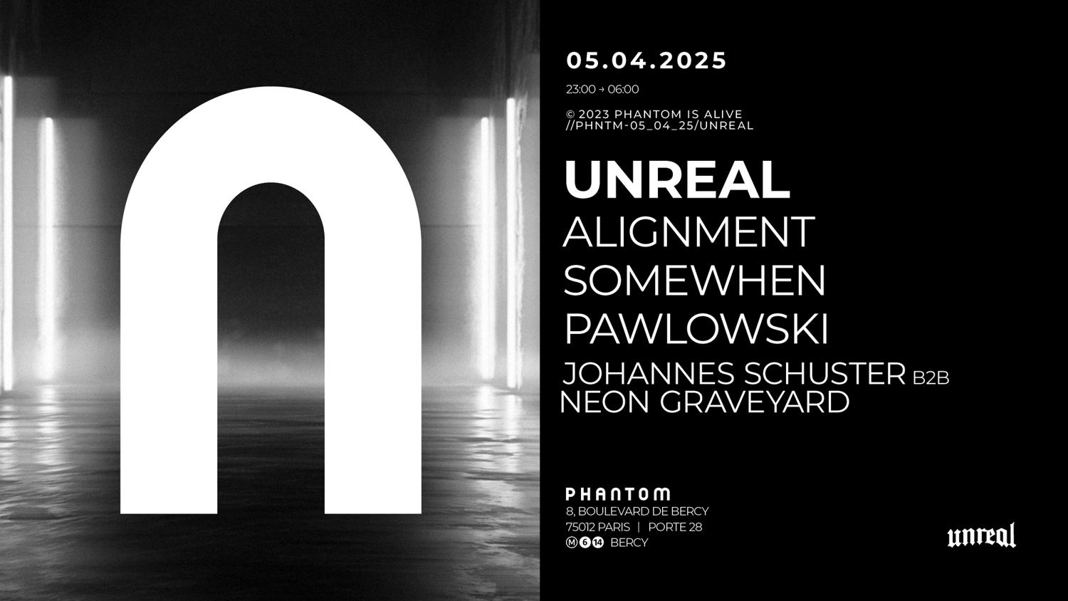 Phantom X Unreal: Alignment, Somewhen, Pawlowski