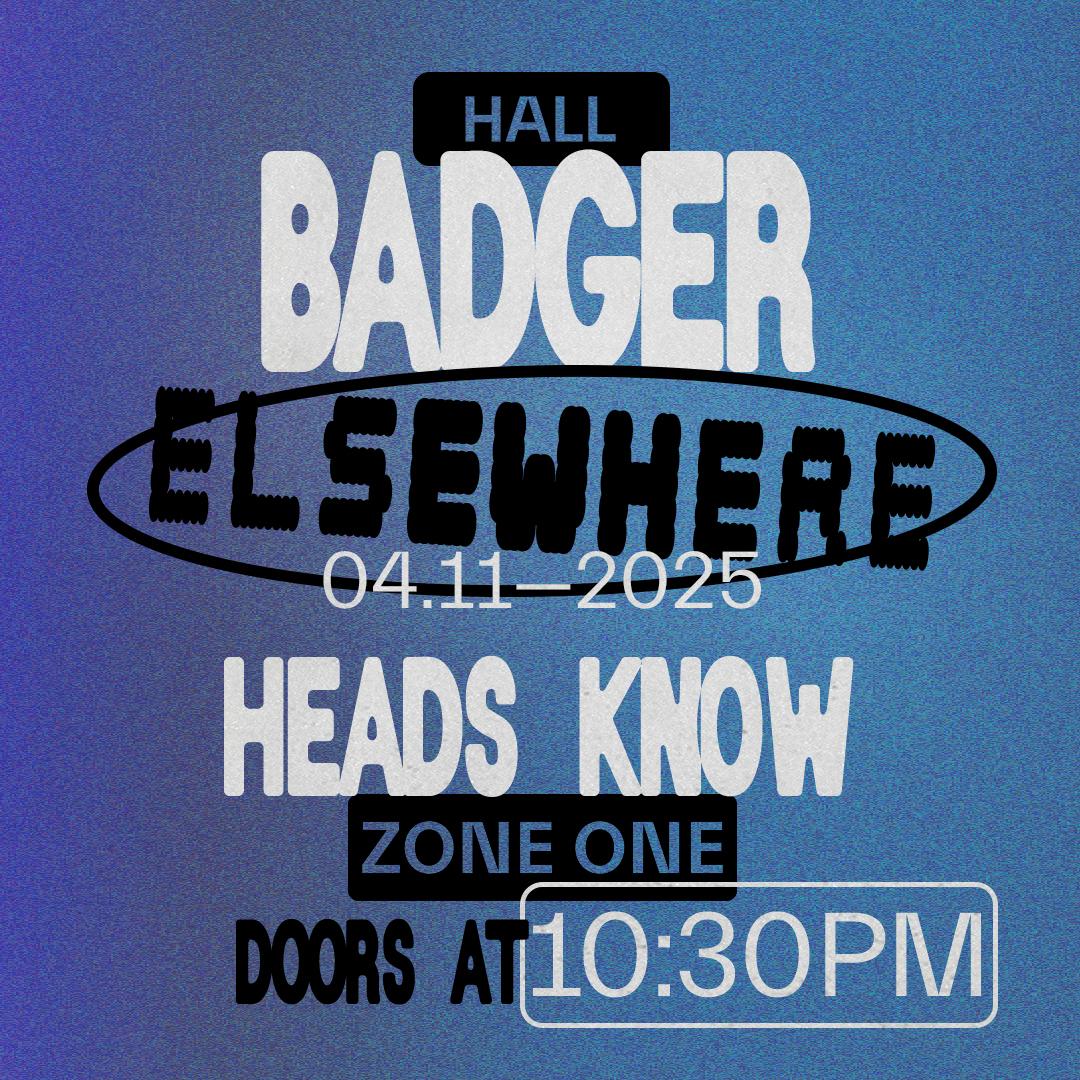 Badger, Heads Know