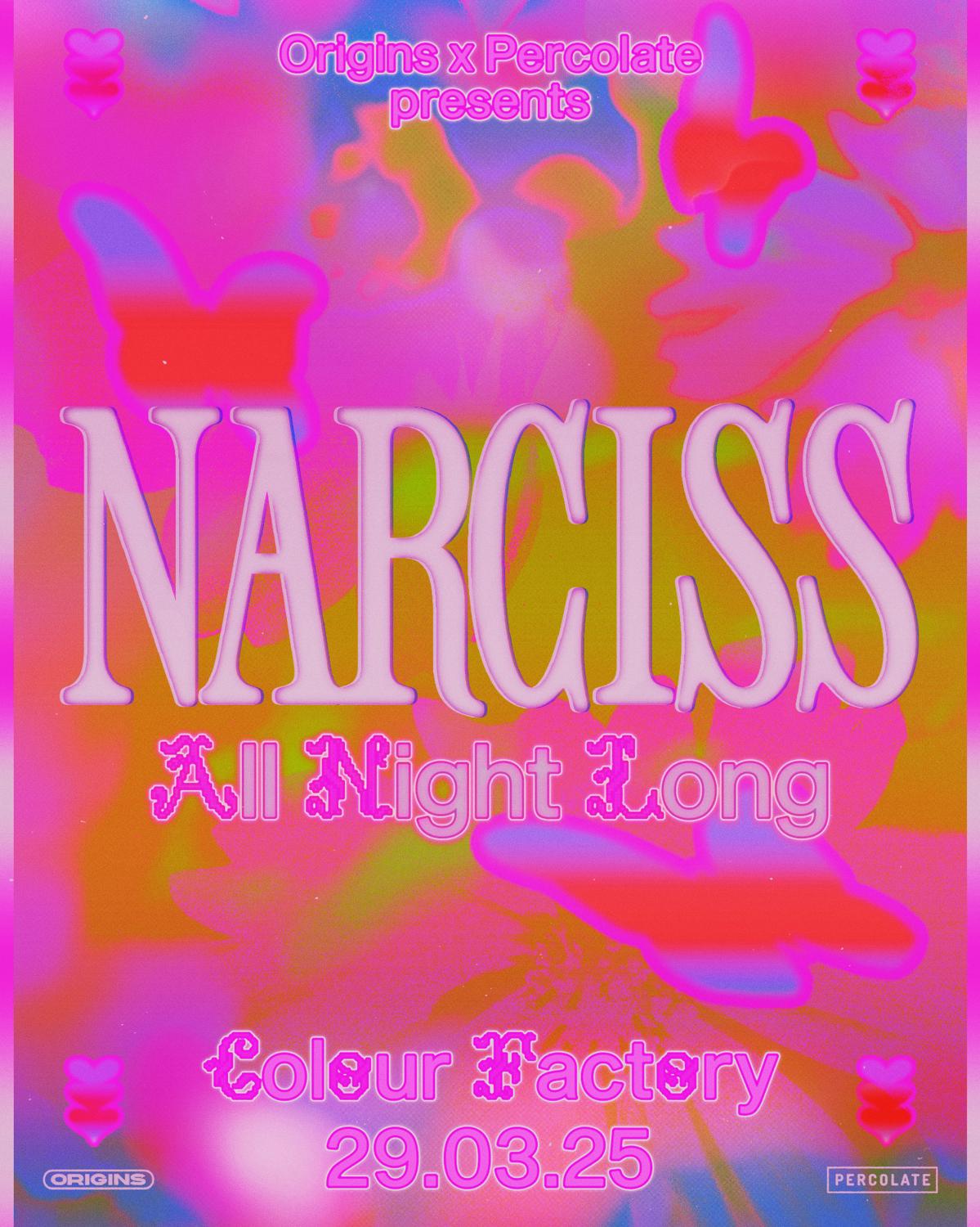 Percolate X Origins: Narciss (All Night Long)