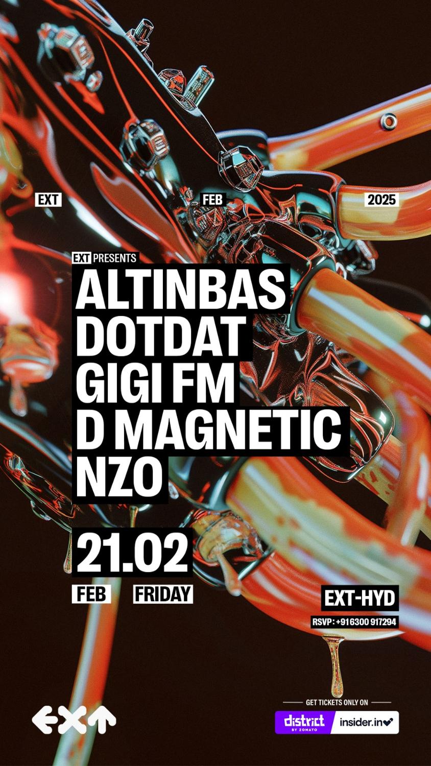 Ext Presents Altinbas, Dotdat & Gigi Fm