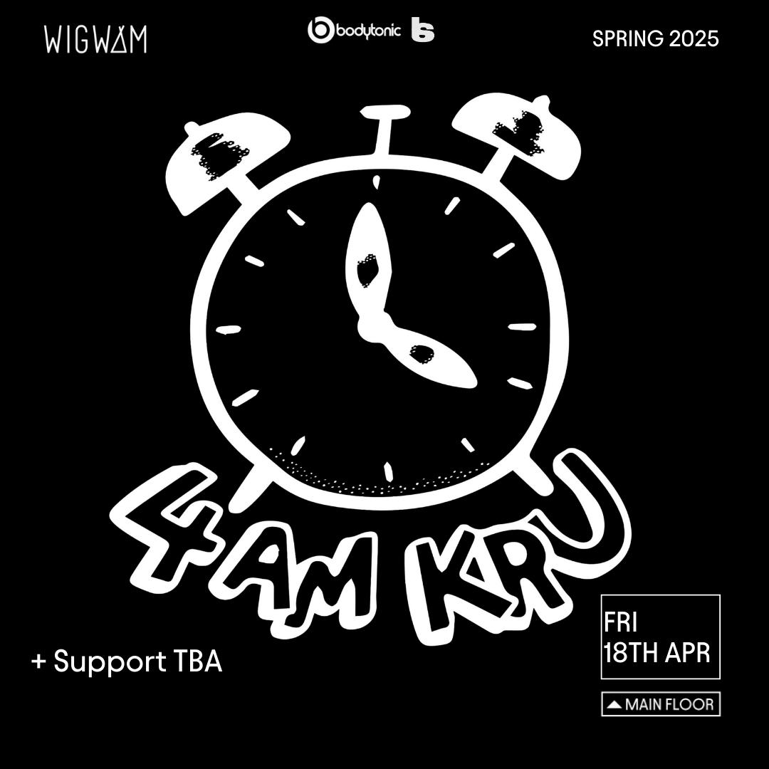 Wigwam & Instinct Presents: 4Am Kru