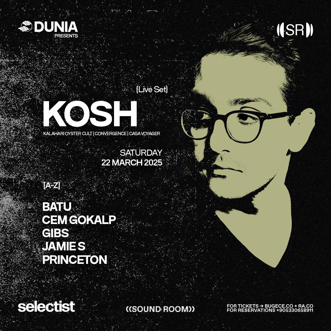 Dunia Presents Kosh