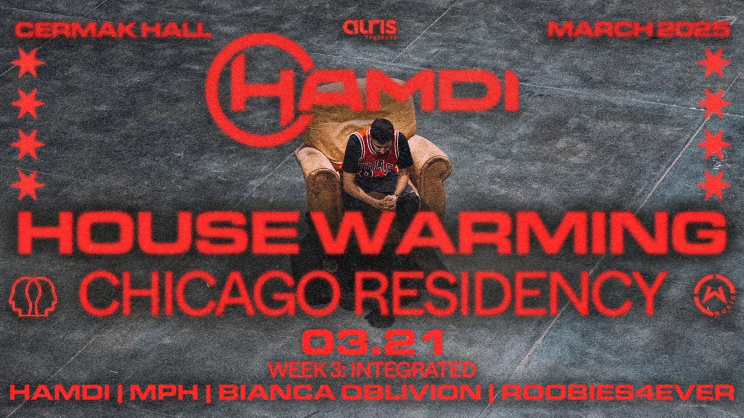 Hamdi - House Warming Chicago Residency At Cermak Hall - Night 3