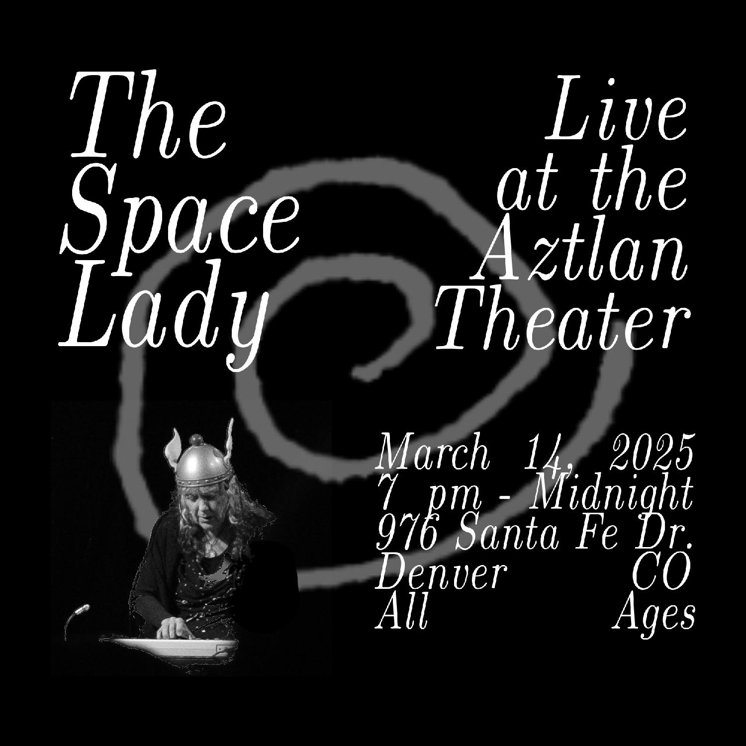 The Space Lady Live At The Aztlan Theater