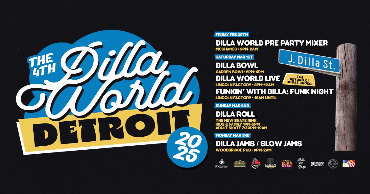 4Th Annual Dilla World Live