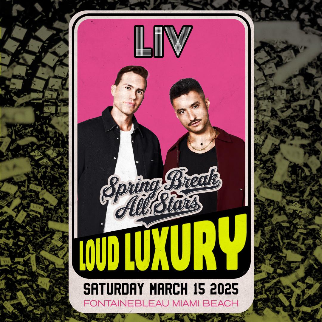 Loud Luxury