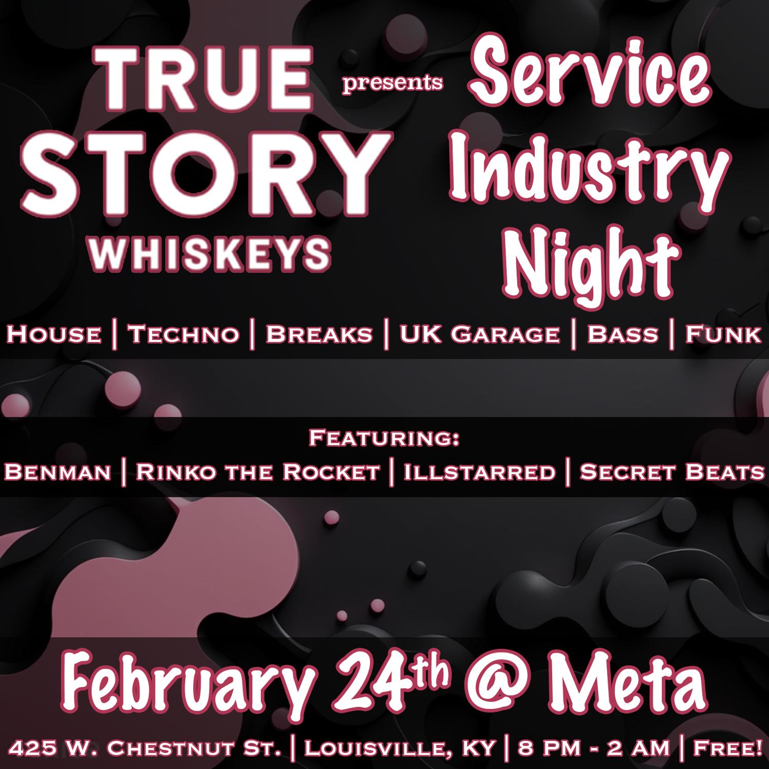 Service Industry Night (Feat. Benman + Rinko The Rocket + Illstarred + Secret Beats)