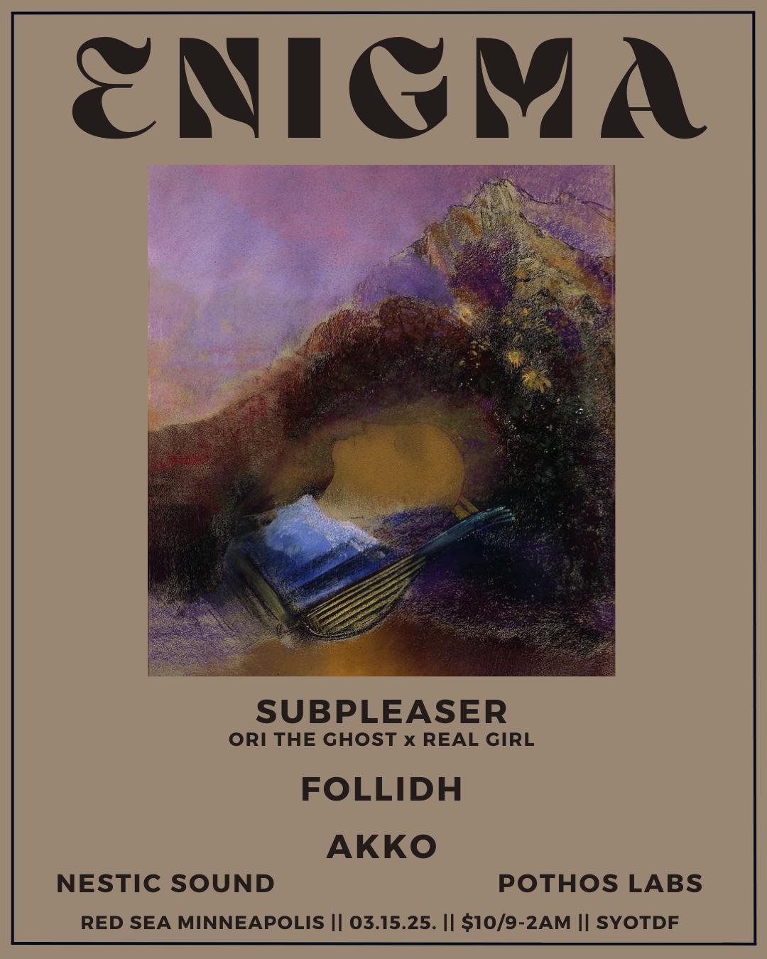 Enigma - Subpleaser || Follidh || Akko