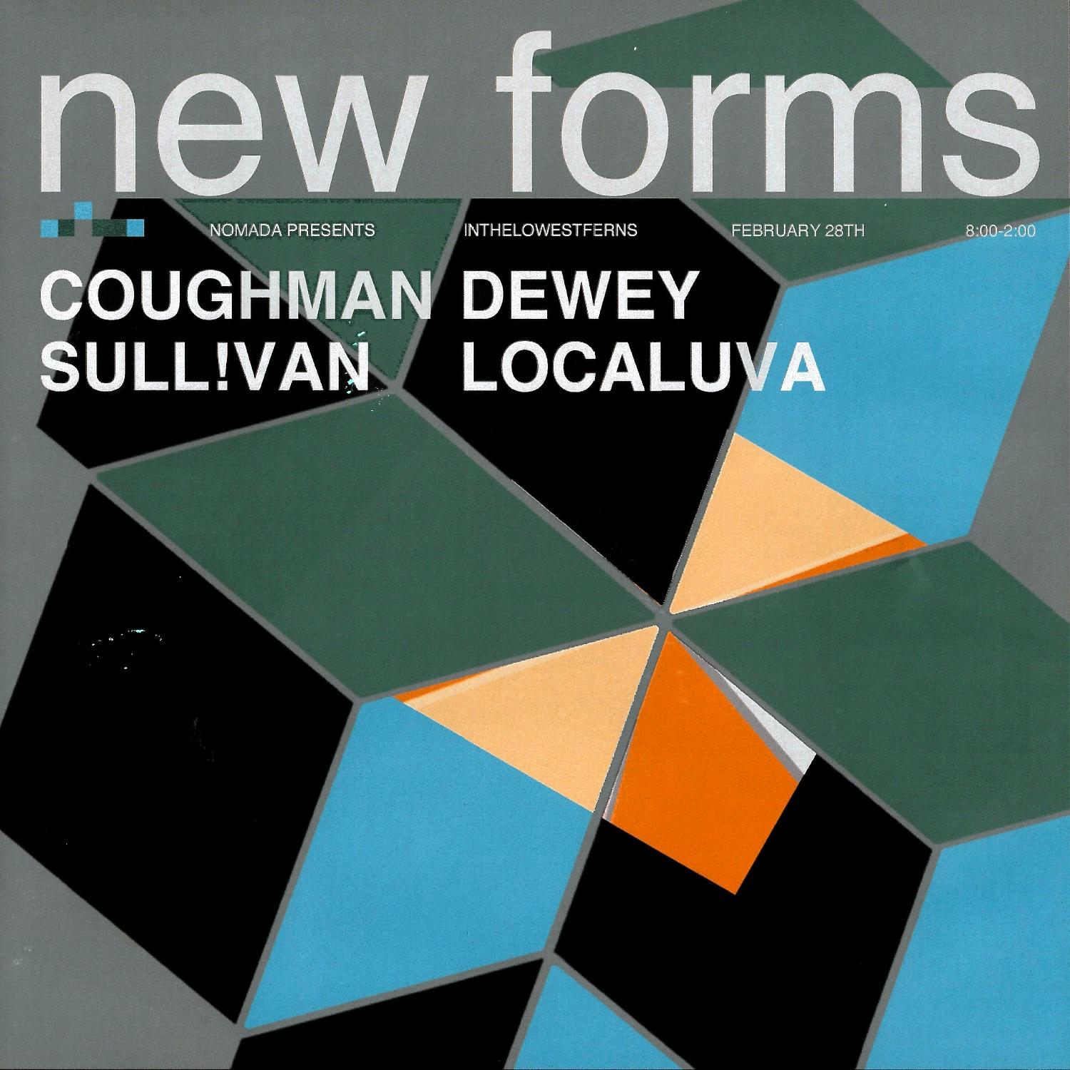 New Forms - Coughman, Dewey, Sull!Van And Localuva