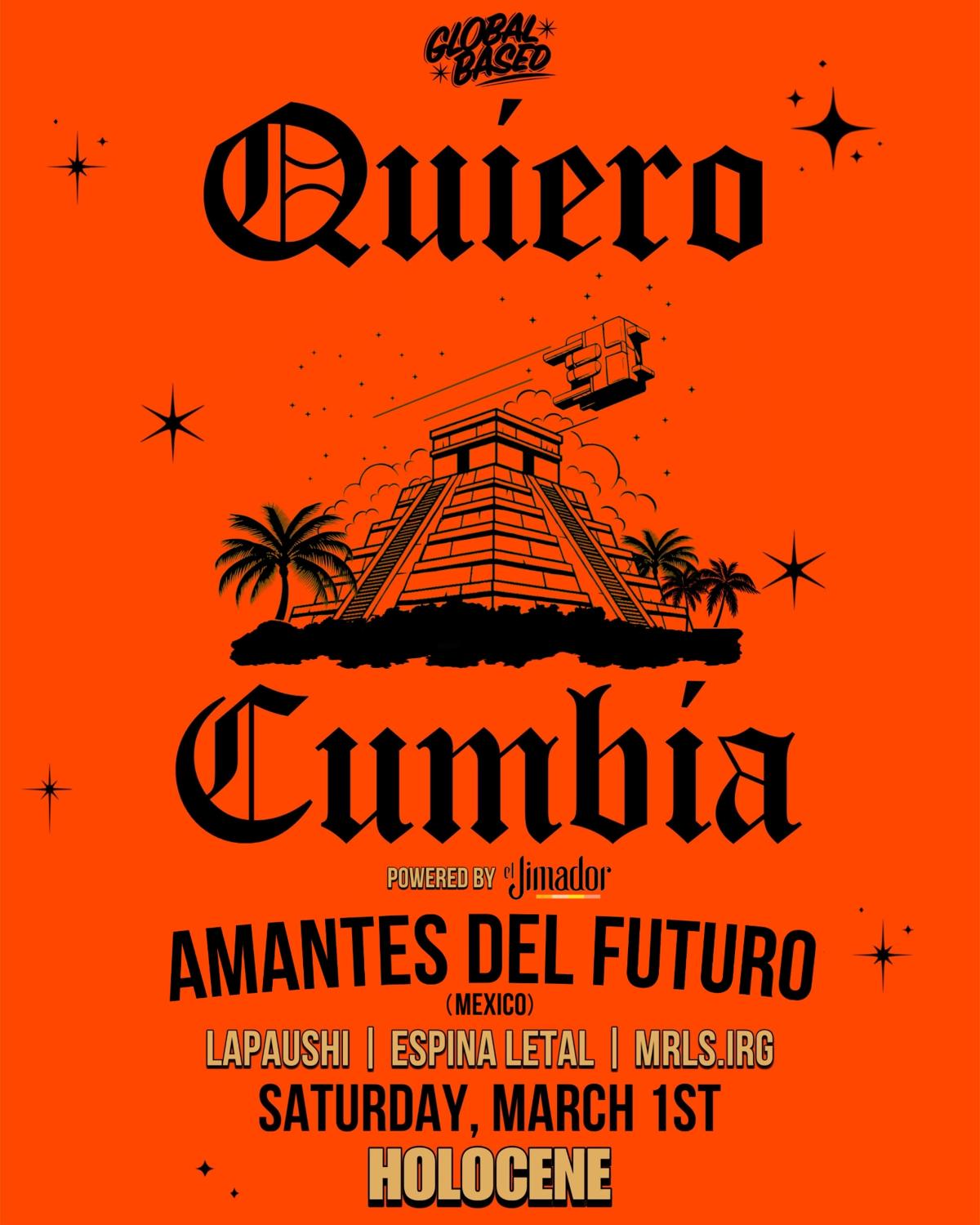 Global Based: Quiero Cumbia Feat. Amantes Del Futuro