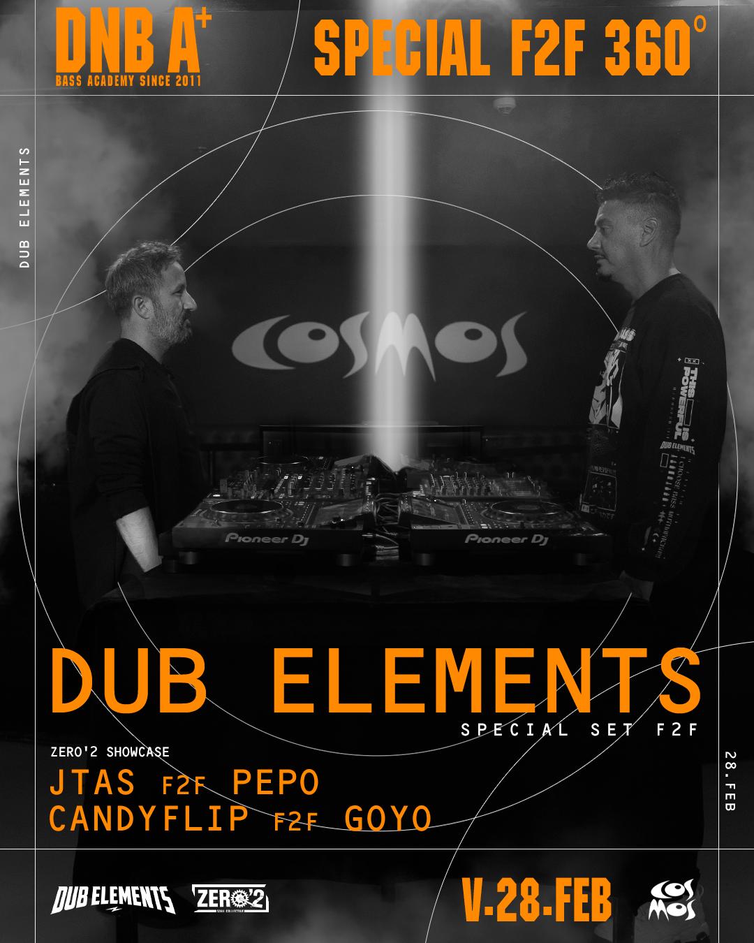 Dub Elements Special F2F 360º